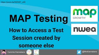 NWEA MAP Test -How to access a test session created by someone else