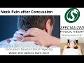 Concussion and Neck Pain - Specialized Physical Therapy