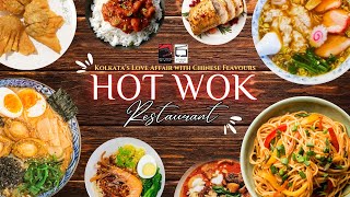 TANGRA KOLKATA I BEST CHINESE FOOD I HOT WOK RESTAURANT I DOCU I TANGRA TALESI BEST CHINESE FLAVOURS