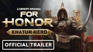 For Honor - Exclusive Khatun Hero Reveal Trailer