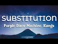 Purple Disco Machine - Substitution (Official Lyrics Video) ft Kungs