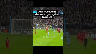 Omar Marmoush Disallowed Offside Goal Vs Liverpool 🔥🔥