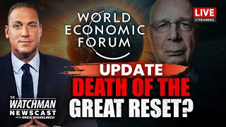 The Great Reset is DEAD? Trump Causes PANIC Among Davos Global ELITES | Watchman Newscast LIVE