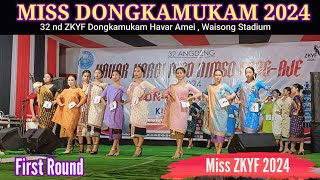 Miss ZKYF First Round Dongkamukam havar amei