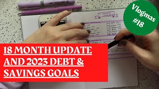 2023 Goals \u0026 18 Month Update | Over $5000 Towards Debt in 6 Months💰| Vlogmas Day #18 🎁