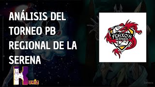 ANÁLISIS DEL TORNEO PB REGIONAL DE LA SERENA