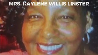 Celebration of Life and Funeral Services for Mrs. Kaylene Willis Linster