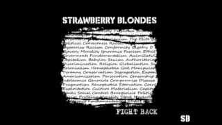 Strawberry Blondes - Hard Times (Audio)