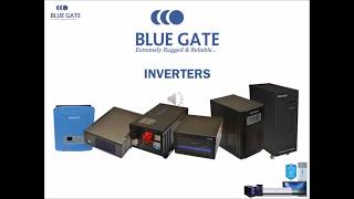 BLUE GATE Inverters \u0026 Batteries