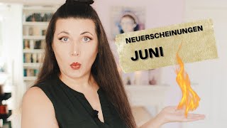 NEUE BÜCHER | die heißesten Neuerscheinungen im Juni | Wilja