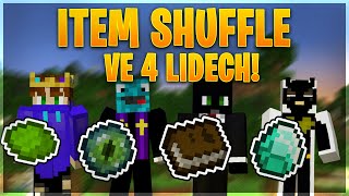 ITEM SHUFFLE VE 4 LIDECH!!! [MarweX&@Morryeej&@BoTmAnGOD&Davel]