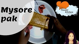 చాలా రుచికరమైన మైసూర్ పాక్ | mysore pak recipe | pavani kitchen