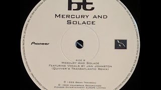 {Vinyl} BT - Mercury And Solace (Quivver's Transatlantic Remix)