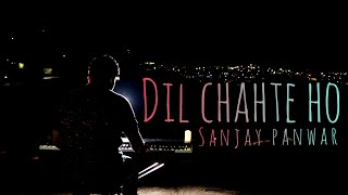 Dil Chahte Ho | Jubin Nautiyal, Payal Dev | Piano Solo by SANJAY PANWAR |