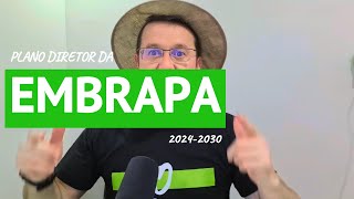 Plano Diretor da Embrapa 2024-2030 - Cenário - Parte 1