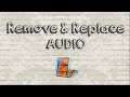 How to remove and replace audio in Windows Movie Maker