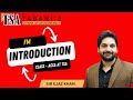 FM Introduction Class - ACCA at TSA | Sir Ejaz Khan