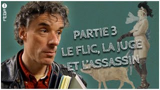 Anne Gruwez - LE FLIC, LA JUGE ET L'ASSASSIN (3/3) | Tout ça (ne nous rendra pas le Congo)