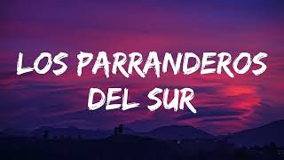 Los Parranderos del Sur - Éxitos del Recuerdo