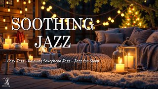 Soothing Nightfall Jazz Music - Cozy Saxophone Jazz - Jazz Relaxing Music Soft Background Music