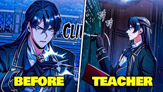 Assassin Anti-Hero Becomes A Magic Teacher At The Academy To Find The Traitor - Manhwa Recap