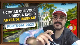 Ainda vale a pena imigrar para Portugal em 2023? (Vou te falar a verdade!)