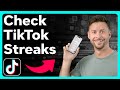 How To Check Streaks On TikTok