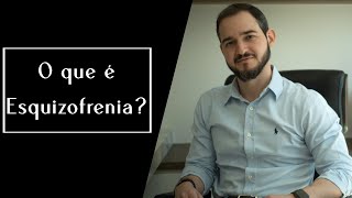 Esquizofrenia