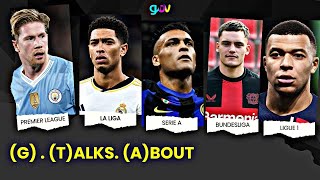 G. Talks. About: Is The Premier League OVERRATED? | Is It The BEST League Or Most COMPETITIVE?