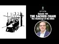 The Sacred Chain | The Challenge of the Bible