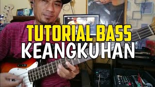 Tutorial bass | KEANGKUHAN