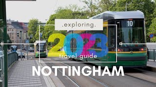 Nottingham Travel Guide - Best Places to Visit Nottingham England