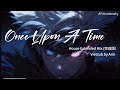 Once Upon A Time (House Extended Mix) bản Full - Max Oazo ft. Moonessa - Nhạc Hot Tiktok