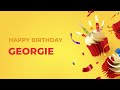 Happy Birthday GEORGIE - Happy Birthday Song made especially for You! 🥳