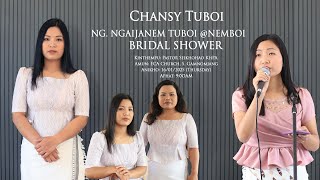 CHANSY TUBOI | NG. NGAIJANEM TUBOI @NEMBOI | BRIDAL SHOWER | 16/01/2025 (Thu.) | ECA, S. Gamnomjang