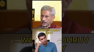 Dhruv Rathee reply to S. Jaishankar | Dhruv Rathee exposed | S. Jaishankar