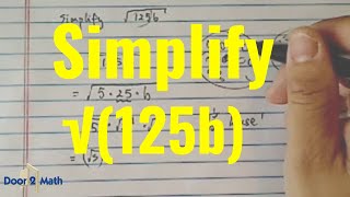HOW TO SIMPLIFY √(125b) | Order of Operations