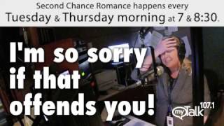 I'm so sorry if that offends you! - Second Chance Romance - myTalk 107.1