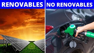 Recursos energéticos RENOVABLES Y NO RENOVABLES: tipos, diferencias e importancia⚡