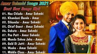Amar Sehmbi New Punjabi Songs | New All Punjabi Jukebox 2021 | Amar Sehmbi Punjabi Song | New Song |