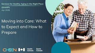 Moving into Care: What to Expect and How to Prepare