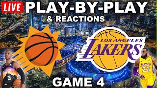 Phoenix Suns vs Los Angeles Lakers | Game 4 | Live Play-By-Play & Reactions