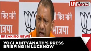 Uttar Pradesh Chief Minister Yogi Adityanath Addresses Media Ahead Of Elections In The State