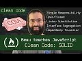 Clean Code: SOLID - Beau teaches JavaScript