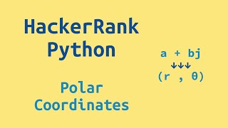 31. HackerRank Python Preparation - Polar Coordinates - Challenge Solution