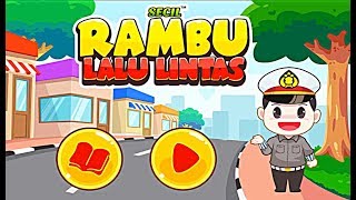 Belajar Rambu Lalu Lintas - Mari Kita Belajar Tentang Rambu Lalu Lintas