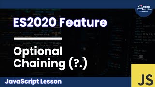 What is Optional Chaining? - JavaScript Tutorial