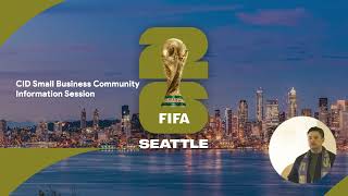 Small Biz Relief Team - 2026 World Cup CID Small Business Info Session English_horizontal