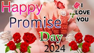 🤗😘Happy Promise Day 2024 🥰🌹!! Happy Promise Day Shayari Status Video🍁💖