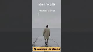 If you really have Faith you don't need belief #alanwatts #faith #shorts